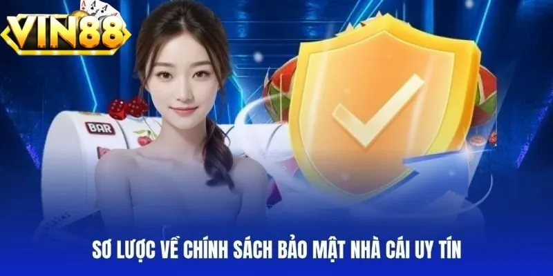Các yếu tố chính trong chính sách bảo mật VIN88
